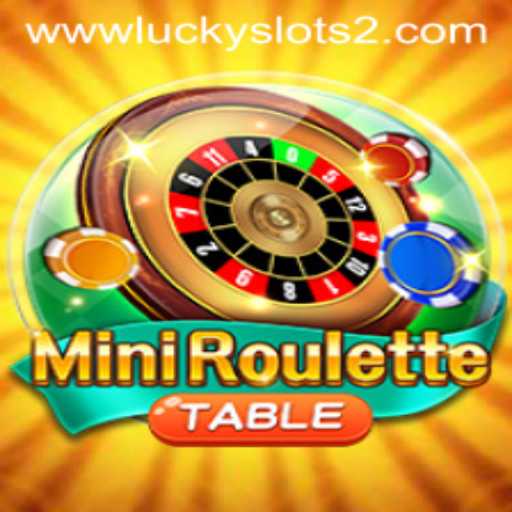 Exploring MiniRoulette and the Allure of Lucky Slots 2