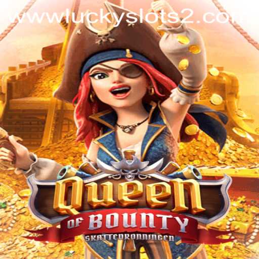 Exploring the Thrilling World of 'QueenofBounty' and 'Lucky Slots 2'